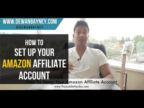 How To Setup An Amazon Affiliate Account