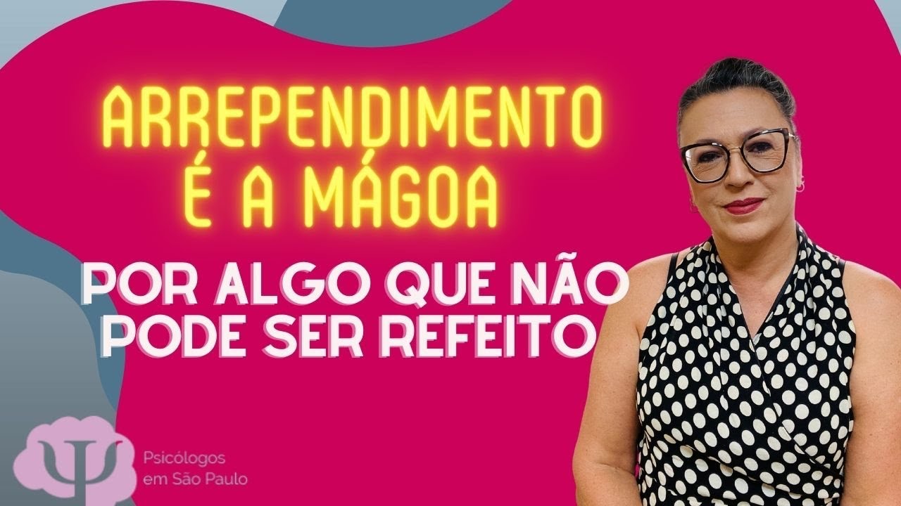 Arrependimento é a mágoa de si mesmo por algo que não pode desfazer