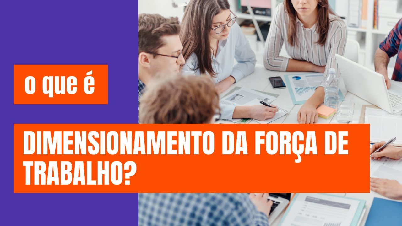 O que é o dimensionamento de Equipes (HEADCOUNT) e para que serve?