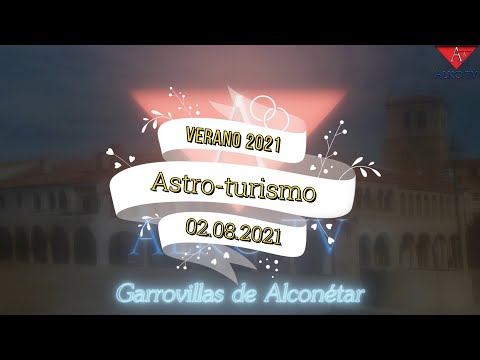 Astro-turismo en Garrovillas - Alko TV