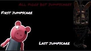 All Piggy Bot jumpscares