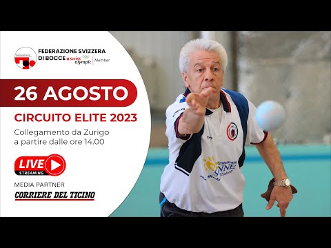 Circuito di Categoria "ÈLITE" 2023 - 6° Giornata - Bocce - Zurigo