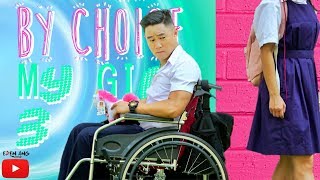 By Choice My Girl | Episode 3 | Eden Ang