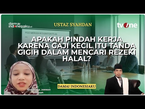 Apakah Pindah Kerja Karena Gaji Kecil Itu Tanda Gigih Dalam Mencari Rezeki Halal? | Ustaz Sahdan