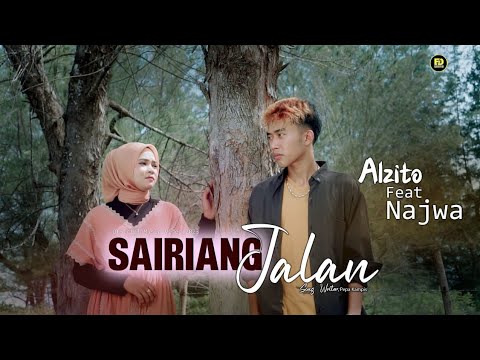 Al zito Ft Najwa - Sairiang Jalan (Official Music Video)