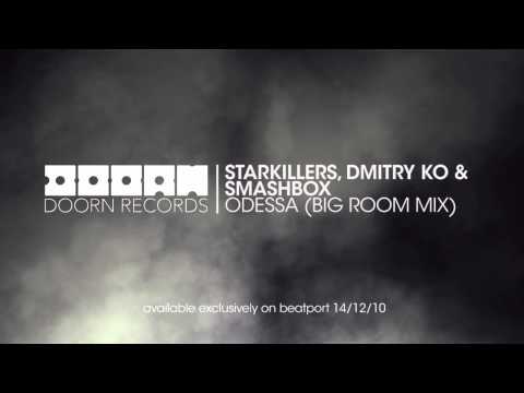 Starkillers, Dmitry Ko and SmashBOX - Odessa (Teaser)