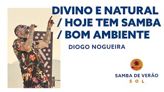 Divino e Natural / Hoje Tem Samba / Bom Ambiente Music Video