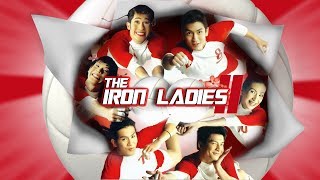 The Iron Ladies 2 Trailer