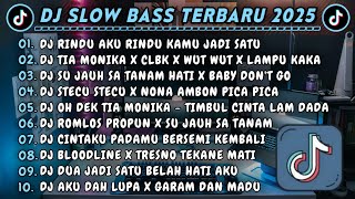 Download lagu DJ SLOWBASS TERBARU 2025 || DJ RINDU AKU RINDU KAMU JADI SATU || DJ TIA MONIKA X CLBK X WUTWUT VIRAL mp3