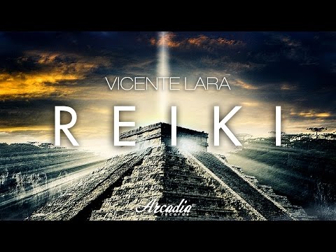 Vicente Lara - Reiki (Original Mix)