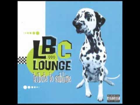 40 Oz To Freedom - LBC Lounge Tribute to Sublime