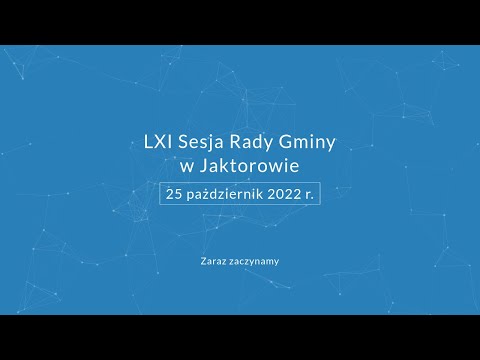 LXI Sesja Rady Gminy Jaktorów - 25-10-2022 r