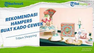 Paket HAMPERS Unik & Kekinian dari Kitschy Beauty, Cocok Buat Ciwi-ciwi yang Mau Cantik saat Lebaran