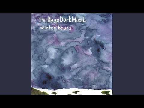 As I Roved Out - The Deep Dark Woods
