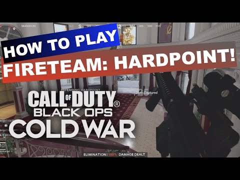 How to play Fireteam Hardpoint! COD Cold War