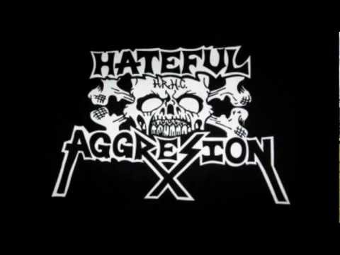 Hateful Aggresion-Destroyer