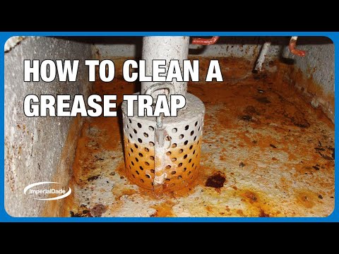 How to Clean a Grease Trap