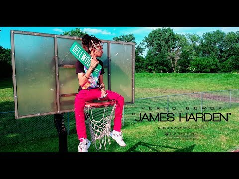 VERNO GUWOP | "JAMES HARDEN" [DIR.@DEUCETERINTINO]