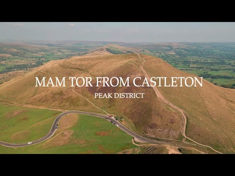 Mam Tor from Castleton | Peak District | England | 4K