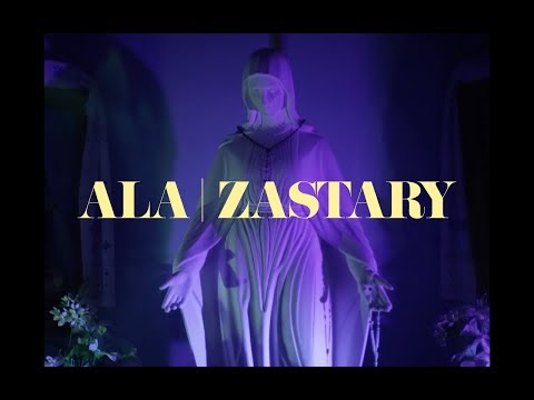 ALA | ZASTARY - Nie Otwieraj Powiek