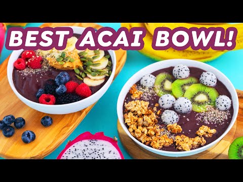 How to Make Acai Bowls at Home (3 Ingredients + Toppings!)