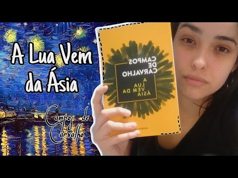 A Lua Vem da sia, de Campos de Carvalho ?? | A loucura que corri a alma. ??