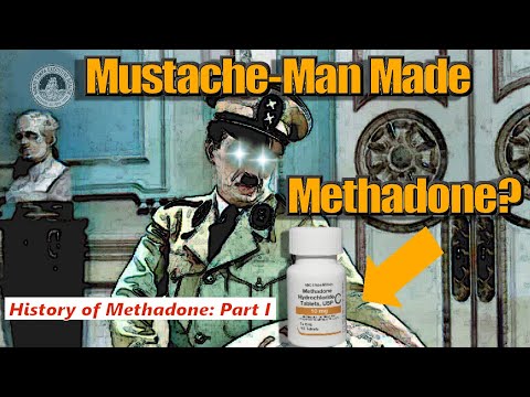 Methadone's Bizarre History: Part I