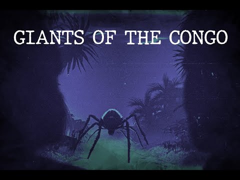 Giants Of The Congo