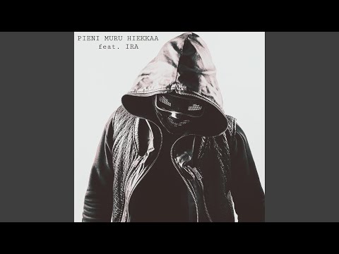 Pieni Muru Hiekkaa (feat. Ira)
