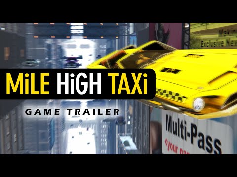 MiLE HiGH TAXi Official Game Trailer thumbnail