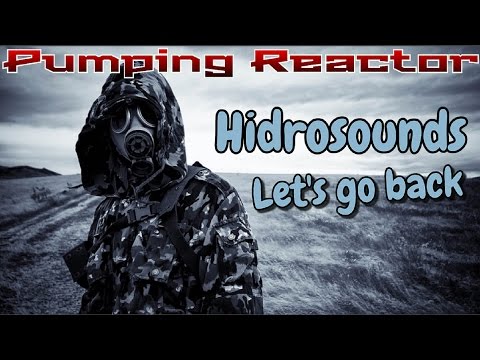 Hidrosounds - Let's go back (Original mix)