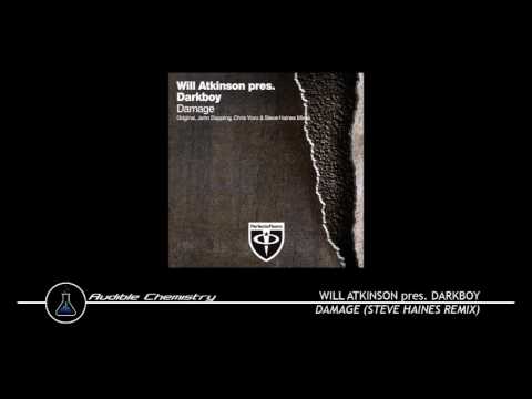 Will Atkinson pres. Darkboy - Damage (Steve Haines Remix)