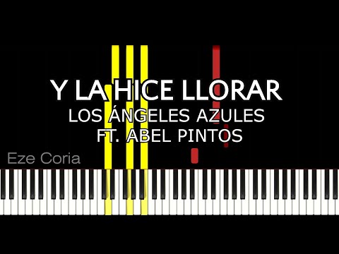 Y La Hice Llorar - Angeles Azules