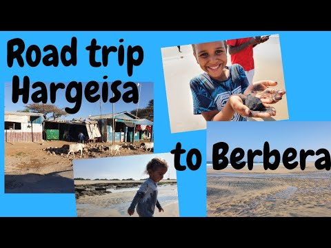 Hargeisa to Berbera Roadtrip. @SamirahJees