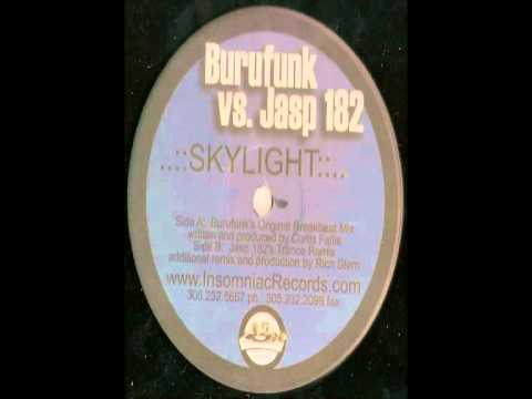 Burufunk vs. Jasp 182 - Skylight (Burufunk's Original Breakbeat Mix)