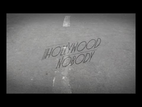 Hollywood Nobody - Theories (Official Music Video)