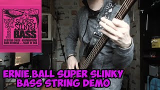 Video thumbnail for Ernie Ball super slinky bass string demo by JRB