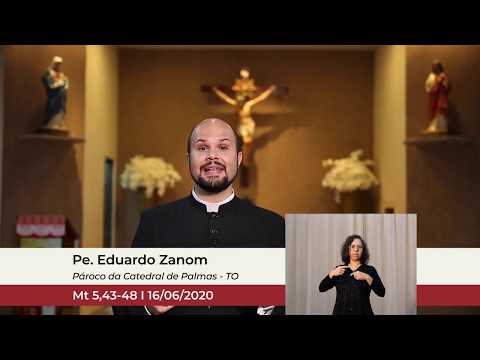 Evangelho do Dia 16/06/2020