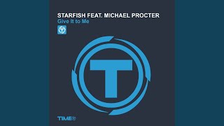 Give It to Me (feat. Michael Procter) (Nerio's Dubwork Extended Mix)