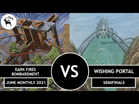 Dark Fires Bombardment vs Wishing Portal - Premodern Monthly Open June 2021 Semifinals
