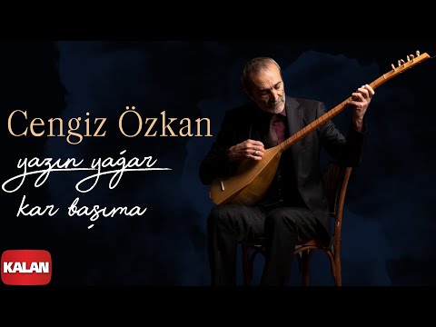 Cengiz Özkan - Yazın Yağar Kar Başıma I Tuz © 2023 Kalan Müzik