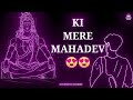 मेरे महादेव मुझे हारने नहीं देंगे ️ Mahade