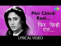 Phir Chhiddi Raat With Lyrics फिर छिड़ी रात के बोल Bazaar Naseeruddi