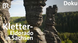 Klettern in Sachsen: Zwei Bayern im Elbsandsteingebirge | Bergauf-Bergab | Doku 