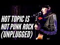 MC Lars - Hot Topic Is Not Punk Rock (Live Unplugged)