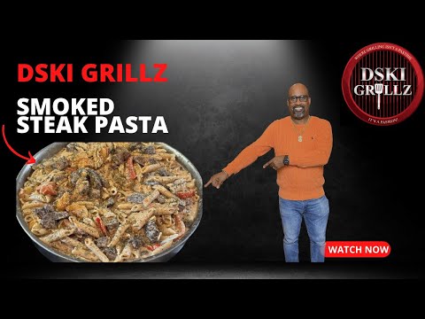 Smoked Steak Pasta: Reverse Seared Perfection! 4K