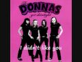 The Donnas I Didn't Like You Anyway [Subtitled]