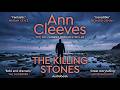 The Killing Stones – Ann Cleeves | Crime Thriller | Audiobook
