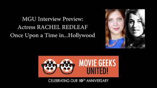 MGU Interview Preview: Actress Rachel Redleaf (Once Upon a Time in Hollywood) video