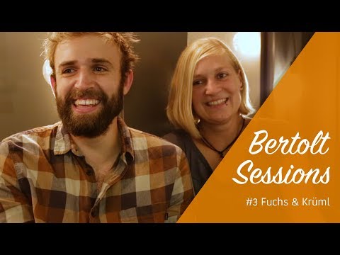 Fuchs & Krüml - Beide | Bertolt Sessions